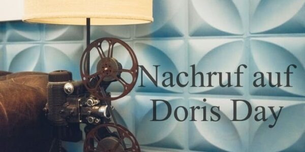 Ruhe in Frieden – Ein Nachruf auf Doris Day