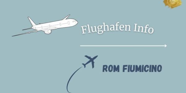 Flughafen Rom Fiumicino – Alle Infos auf einen Blick
