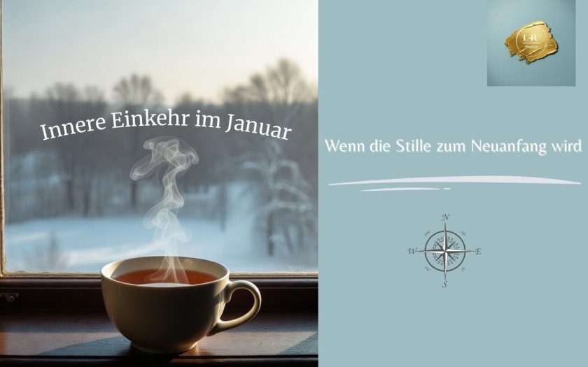 Innere Einkehr im Januar: Wenn die Stille zum Neuanfang wird